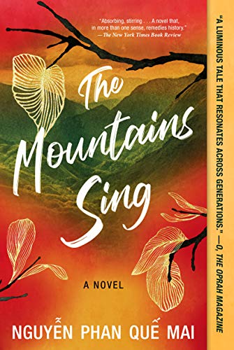 The Mountains Sing - Nguyễn Phan Quế Mai, Algonquin Books, 2020